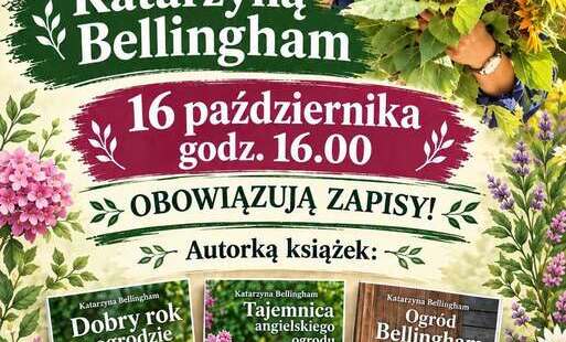 Zdjęcie do Spotkanie autorskie z Katarzyną Bellingham &ndash; autorką książek o ogrodnictwie!