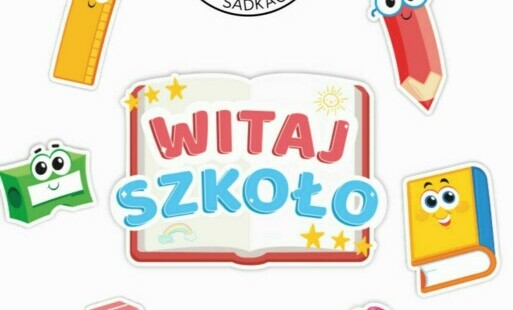 Zdjęcie do WITAJ SZKOŁO!