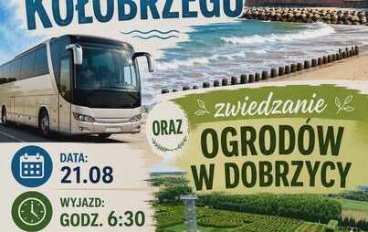 Zdjęcie do Wyjazd nad morze - kierunek Kołobrzeg !
