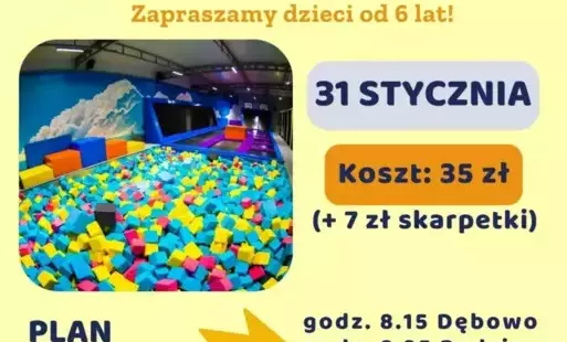 Zdjęcie do WYJAZD DO CENTRUM ZABAW I TRAMPOLIN!