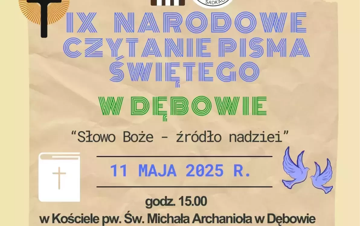 Zdjęcie do ZAPRASZAMY NA IX NARODOWE CZYTANIE PISMA ŚWIĘTEGO W DĘBOWIE